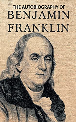 Beispielbild fr Autobiography of Benjamin Franklin zum Verkauf von Books Puddle