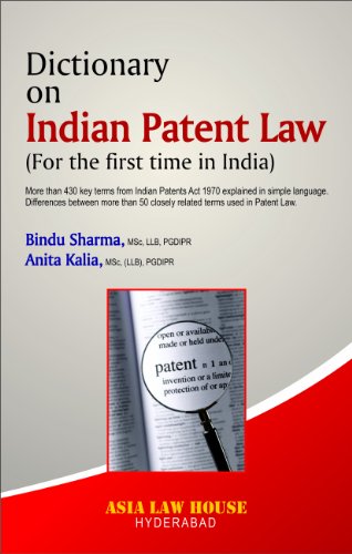 9789381849477: Dictionary on Indian Patent Law