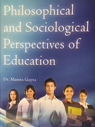 Stock image for Philosophical and Sociological Perspectives of Education for sale by Mispah books