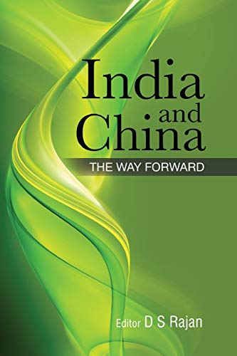 Stock image for India and China: The Way Forward for sale by Lucky's Textbooks