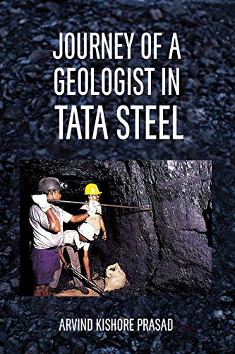9789381904879: Journey of a Geologist in Tata Steel