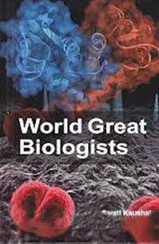 Stock image for World Great Biologists for sale by Books in my Basket