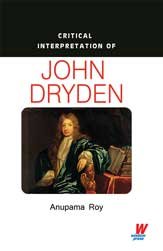 9789382006237: Critical Interpretation Of John Dryden HB
