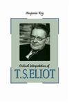 Stock image for Critical Interpretation of T.S. Eliot for sale by Books Puddle