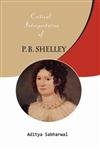 9789382006954: Critical Interpretation of P.B. Shelley