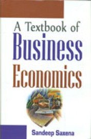 Stock image for A Textbook of Business Economics for sale by Books Puddle