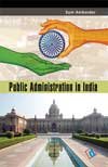 Imagen de archivo de Public Administration in India a la venta por Books Puddle