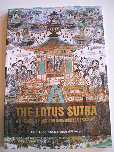Stock image for THE LOTUS SUTRA a message of peace and harmonius coexistence for sale by HPB-Diamond