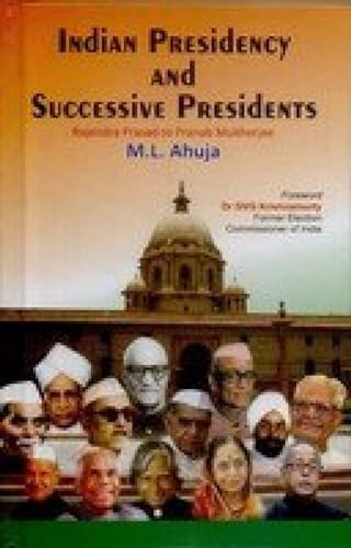 Stock image for Indian Presidency and Successive Presidents for sale by Books Puddle