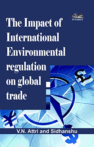 Stock image for The Impact of International Environmental Regulations on Global Trade for sale by Books Puddle