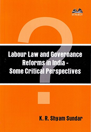 Imagen de archivo de Labour Law and Governance Reforms in India a la venta por Books Puddle