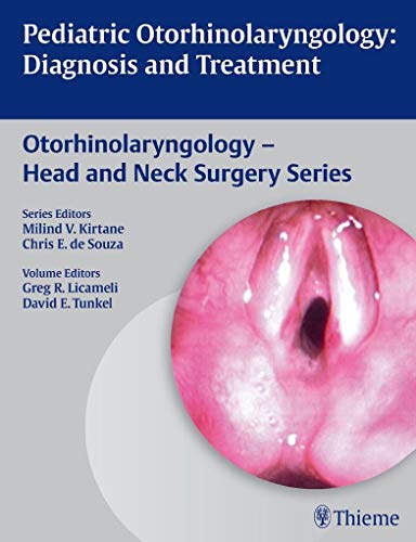 Imagen de archivo de Padiatric Otorhinolaryngology: Diagnosis and Treatment a la venta por Kennys Bookshop and Art Galleries Ltd.