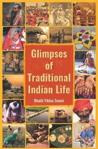 Beispielbild fr Glimpses of Traditional Indian Life zum Verkauf von SecondSale