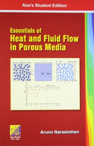 Beispielbild fr Essentials Of Heat And Fluid Flow In Porous Media zum Verkauf von Books in my Basket