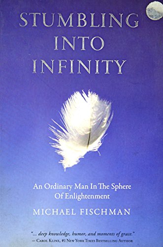 Imagen de archivo de Stumbling Into Infinity a la venta por ThriftBooks-Dallas