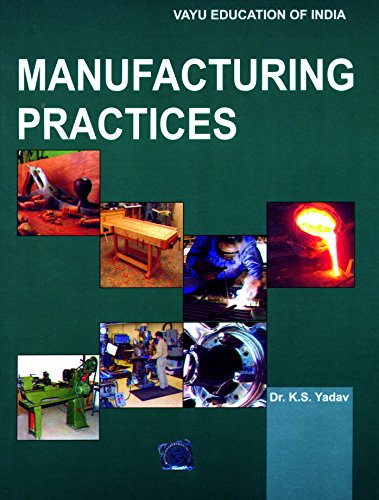 Stock image for Manufacturing Practices for sale by Books Puddle