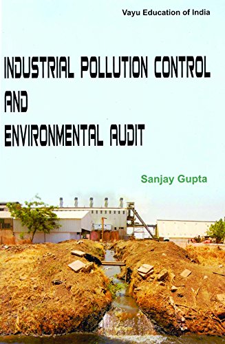 Stock image for Industrial Pollution Control and Environmental Audit for sale by Books Puddle