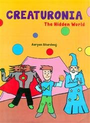 Stock image for Creaturonia the Hidden World for sale by Books Puddle
