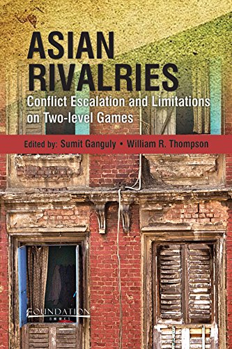 9789382264095: Asian Rivalries: Conflict Escalation And Limitations On Two Level Games