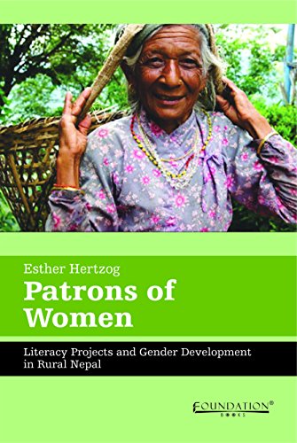 9789382264613: Patrons of Women: Literacy Projects and Gender Development in Rural NEPAL [Hardcover]
