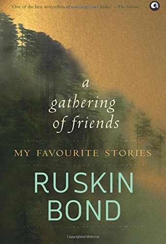 Beispielbild fr A Gathering of Friends: My Favourite Stories zum Verkauf von WorldofBooks