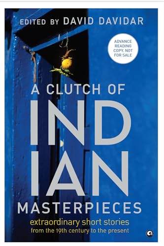 9789382277293: A Clutch of Indian Masterpieces: Extraordinary Short Stories from the 19th Century to the Present