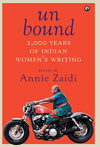 Beispielbild fr UN BOUND 2000 YEARS OF INDIAN WOMEN'S WRITING zum Verkauf von AwesomeBooks