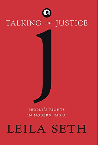 9789382277965: Talking Of Justice: People'S Rights In Modern India