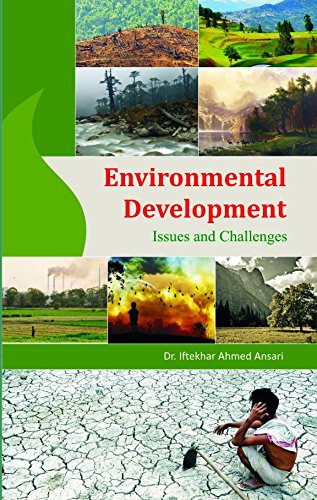 9789382281436: Environmental Development: Issues and Challenges