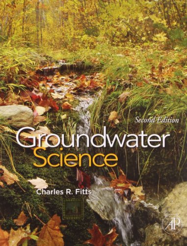 9789382291558: GROUNDWATER SCIENCE, 2ND EDITION [Paperback] [Jan 01, 2012] FITTS C