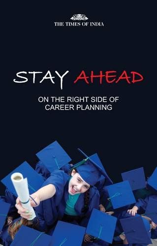 Stay Ahead: On the Right Side of Career Planning