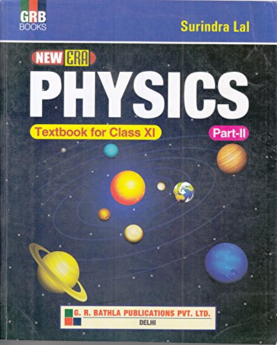 Imagen de archivo de New Era Physics: Textbook for Class 11, Part 2 a la venta por dsmbooks
