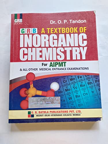 Stock image for Textbook of Inorganic Chemistry for AIPMT & All Other Medical Entrance Examination for sale by Books Puddle