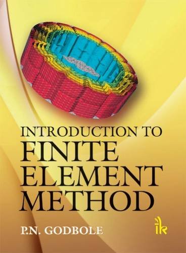 Stock image for Introduction To Finite Element Methods for sale by Books in my Basket