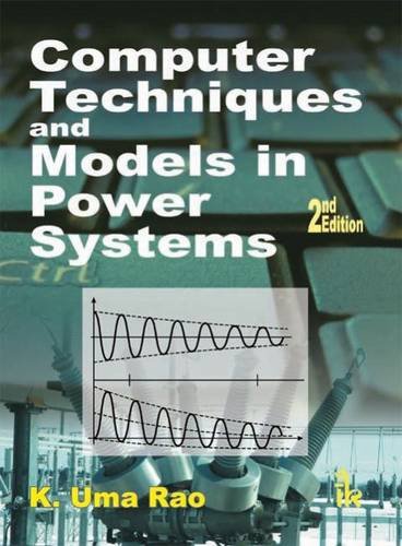9789382332312: Computer Techniques and Models in Power Systems