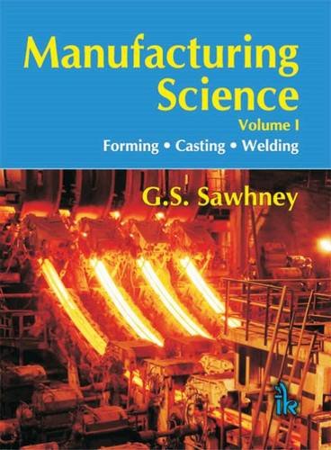 Stock image for Manufacturing Science, Vol I for sale by Books in my Basket