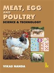 9789382332701: Meat, Egg and Poultry Science & Technology