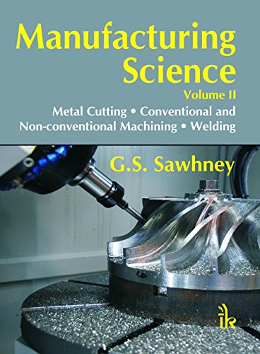 Stock image for Manufacturing Science, Vol Ii for sale by Books in my Basket