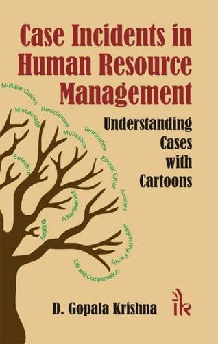 Case Incidents in Human Resource Management Understanding Cases with Cartoons