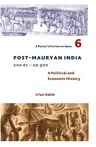 Beispielbild fr Post-Mauryan India, 200 BC - AD 300 zum Verkauf von Blackwell's