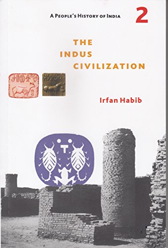 9789382381532: A People′s History of India 2 – The Indus Civilization