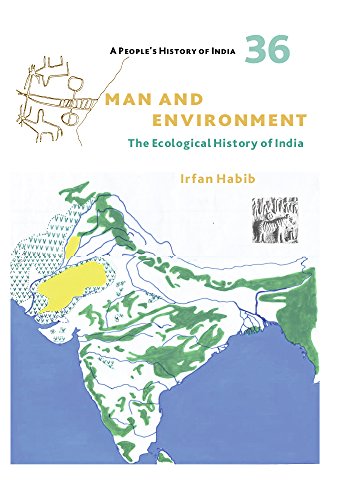 Beispielbild fr Man and Environment: The Ecological History of India zum Verkauf von Ammareal