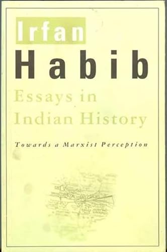 9789382381693: Essays in Indian History – Towards a Marxist Perception