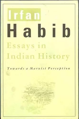 9789382381693: Essays in Indian History – Towards a Marxist Perception