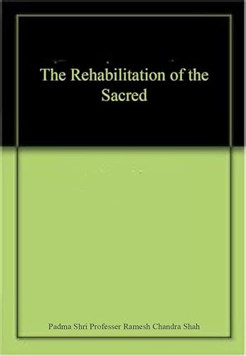 Stock image for The Rehabilitation of the Sacred for sale by Books Puddle