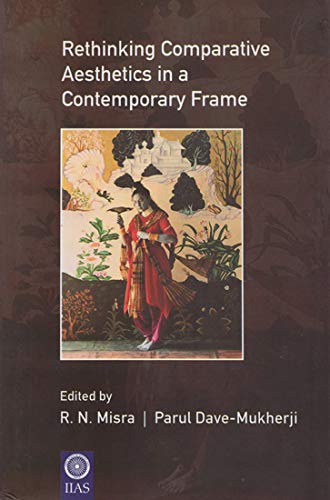 Stock image for Rethinking Comparative Aesthetics in a Contemporary Frame for sale by Vedams eBooks (P) Ltd