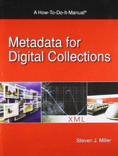 Stock image for Metadata For Digital Collections- A How-to-do Manual for sale by Romtrade Corp.