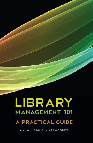 Stock image for Library Management 101 A Practical Guide for sale by HPB Inc.