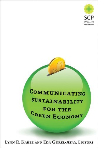 9789382423812: Communicating Sustainability For The Green Economy [Hardcover] [Jan 01, 2014] Lynn R. Kahle and Eda Gurel- Atay,,