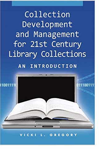 Stock image for Collection Development And Management For 21st Century Library Collections An Introduction for sale by Romtrade Corp.